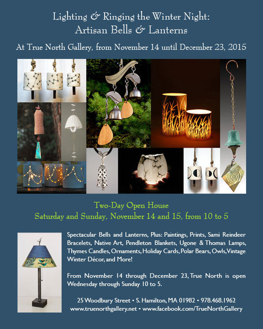 Lighting and Ringing the Winter Night: Artisan Bells and Lanterns